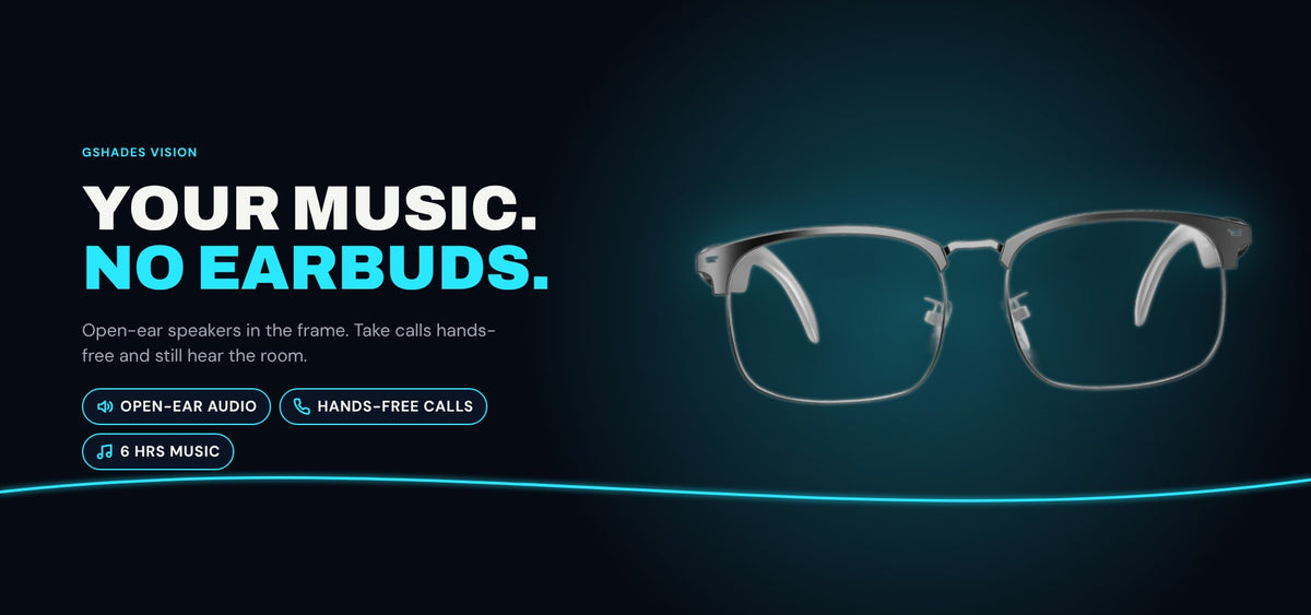 GSHADES VISION – open-ear audio glasses for music and hands-free calls, no earbuds