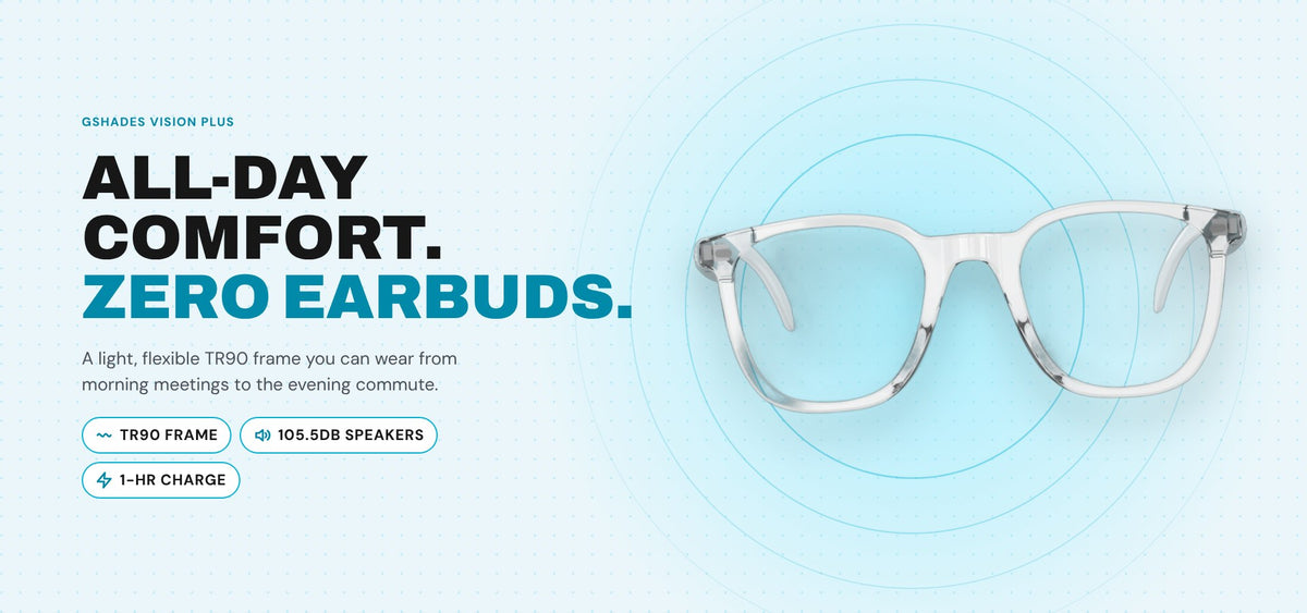 GSHADES VISION PLUS – lightweight TR90 audio glasses with 105.5dB speakers